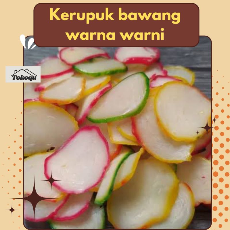 

KERUPUK BAWANG WARNA WARNI MENTAH/KERUPUK SEBLAK MENTAH 1KG