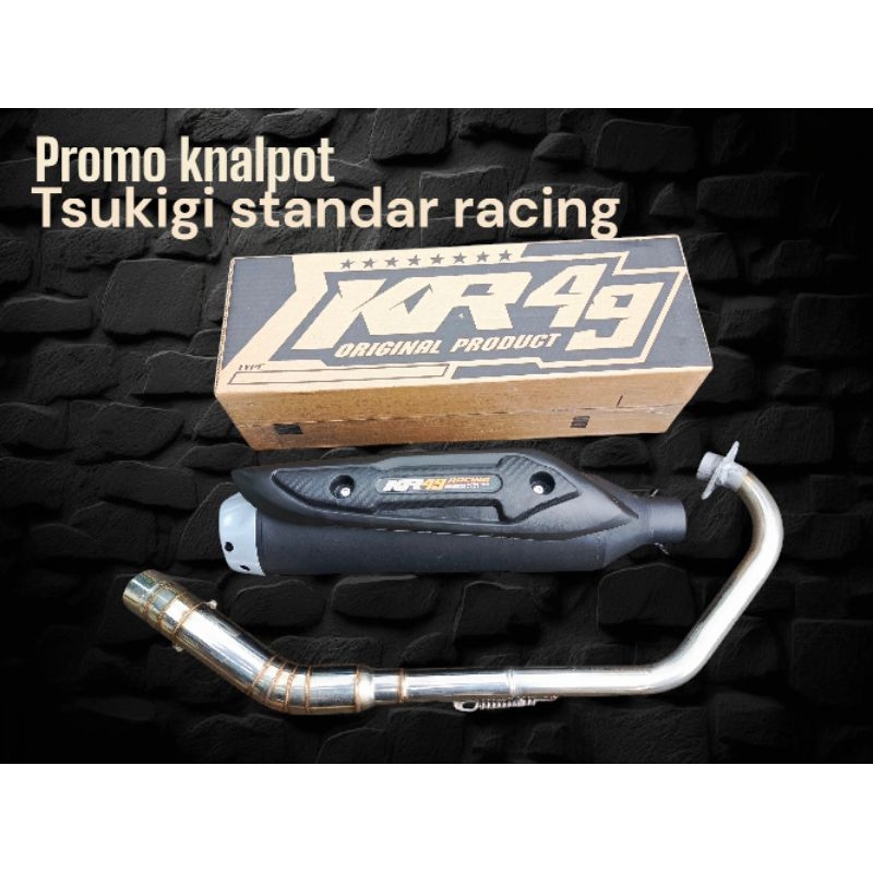 KNALPOT TSUKIGI ORIGINAL KR 49 STANDAR RACING BASS ADEM UNTUK MOTOR VIXION, VERZA, BYSON, CB, R15, C
