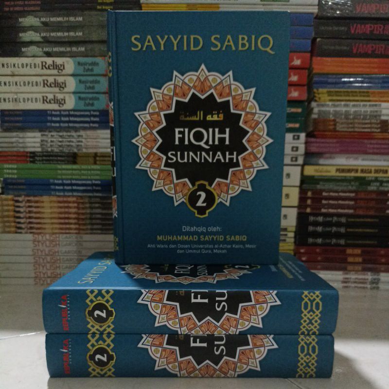BUKU AGAMA FILSAFAT / BACAAN ISLAMI / FIQIH SUNNAH JILID 2 / SAYYID SABIQ / HARDCOVER / PRODUK ASLI 