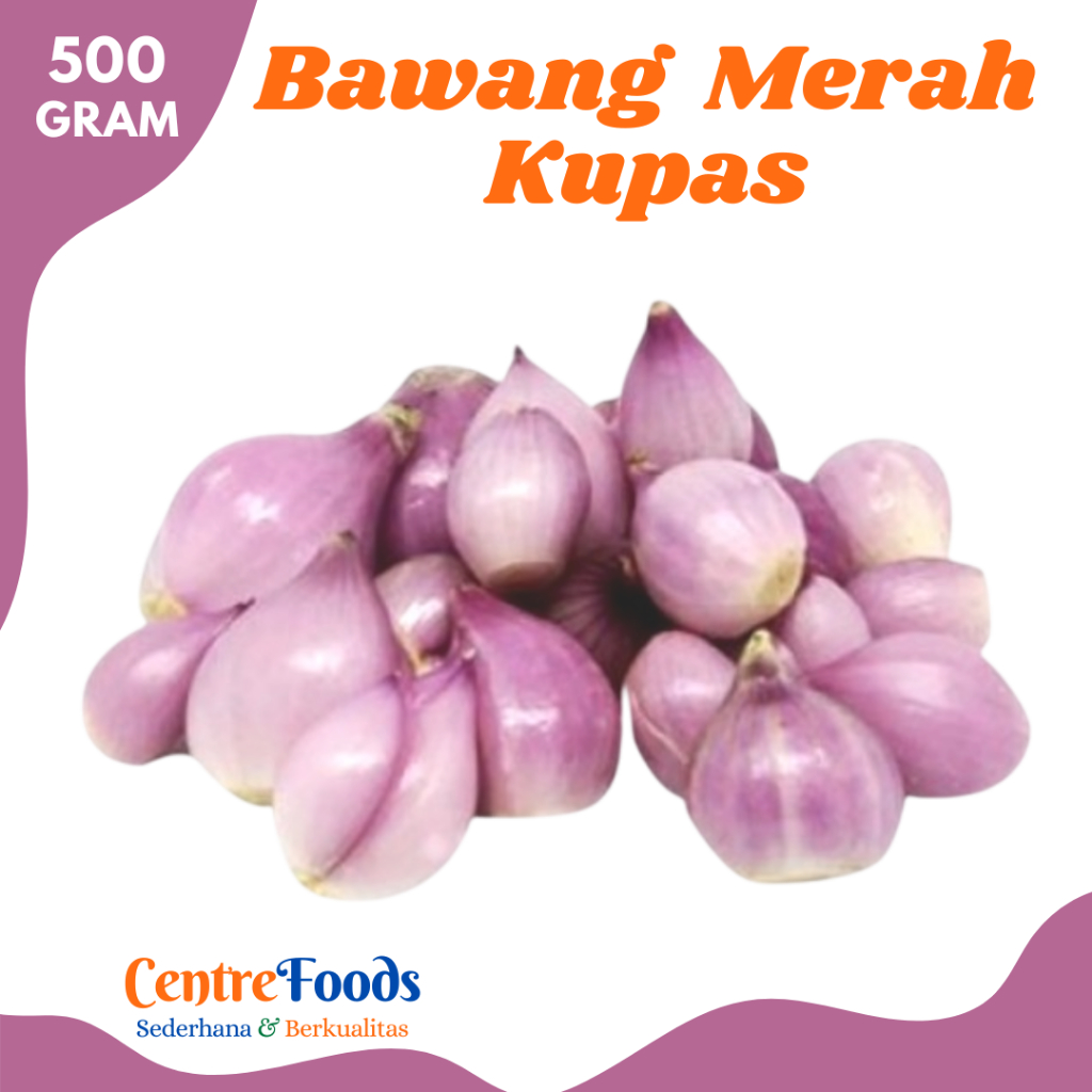 

BAWANG MERAH Kupas - Bawang Merah Kupas Brebes Fresh | 500gr [ Harga Per 0,5 Kg ]