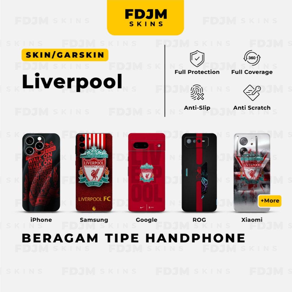 Skin/Garskin HP Liverpool *Isi 2* Not Case (iPhone Samsung Xiaomi & Lainnya)