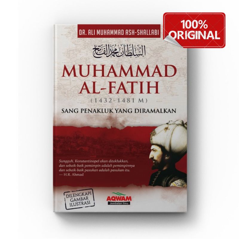 UMMUL QURA - Sultan Muhammad Al Fatih 1453 Penakluk Konstantinopel Leadership Biografi Sejarah Islam