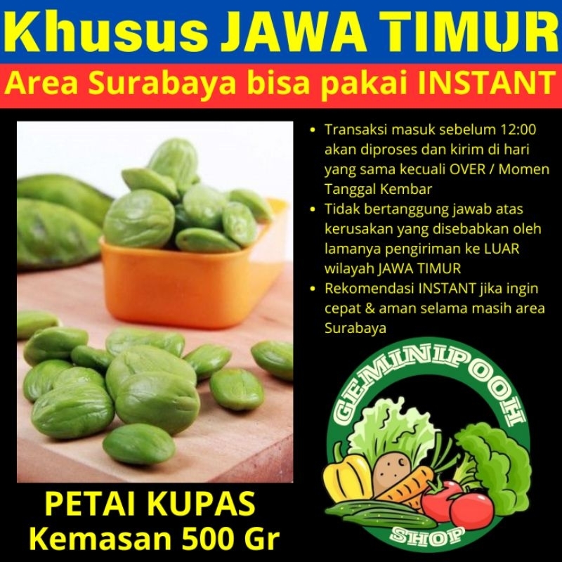 

JAWA TIMUR Only - Pete/Petai Kupas 500Gram - KHUSUS JAWA TIMUR