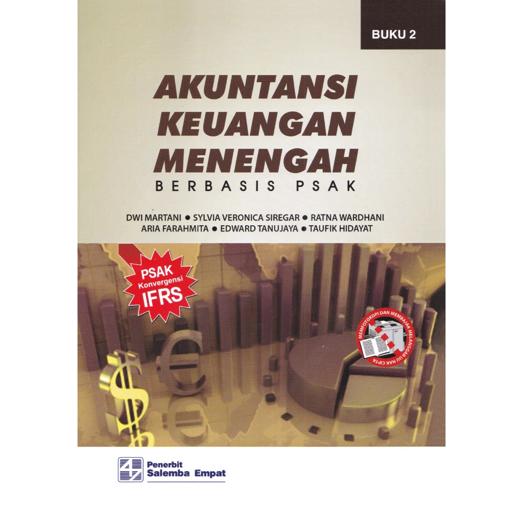 

Akutansi Keuangan Menengah Berbasis PSAK Buku Dua oleh Dwi Martani
