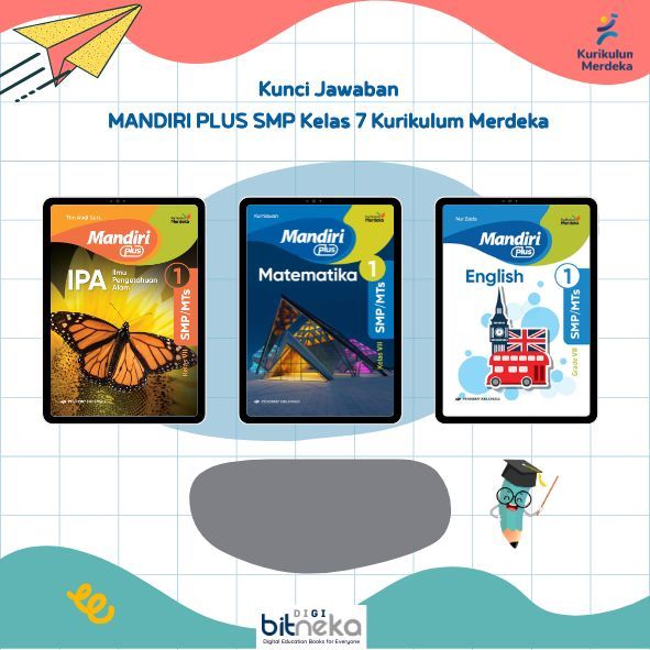 Kunci Jawaban Buku MANDIRI PLUS SMP Kelas 7 Kurikulum Merdeka-Erlangga