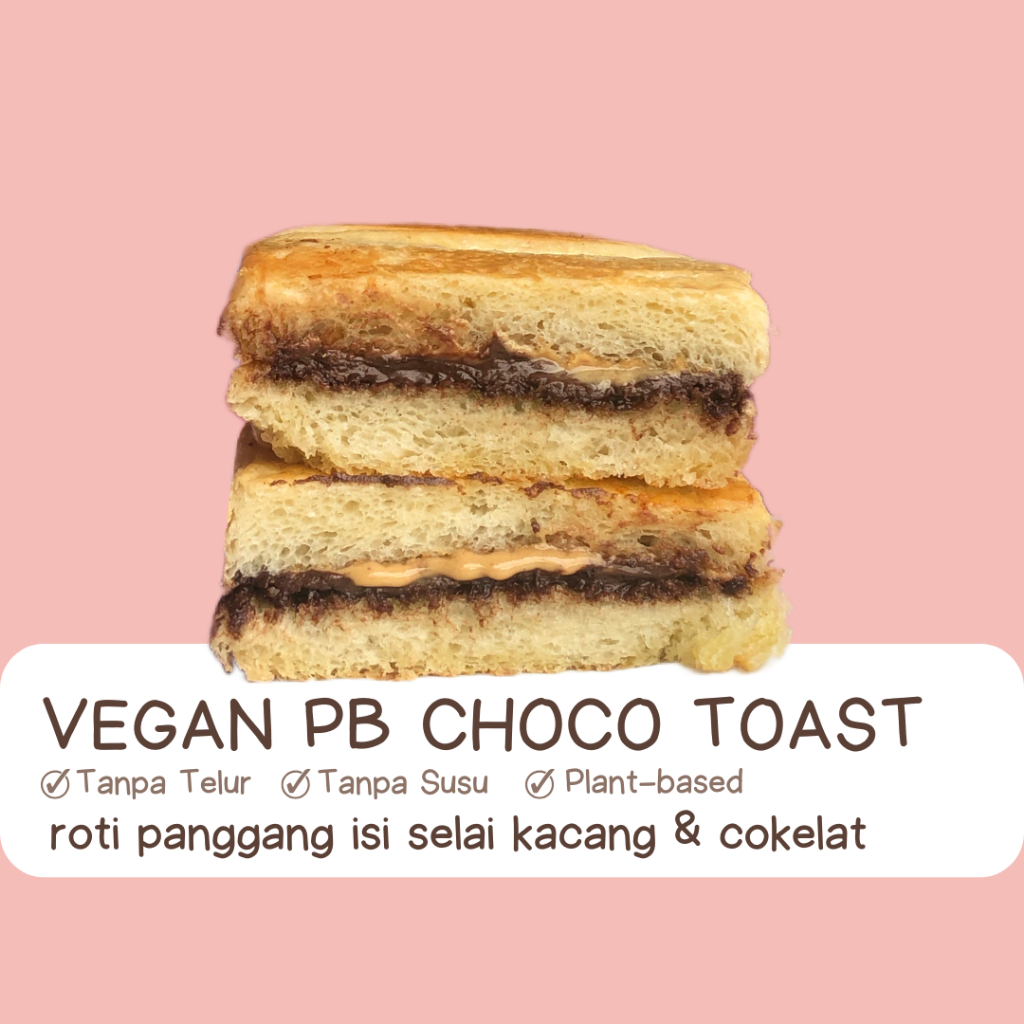 

Vegan PB Choco Toast