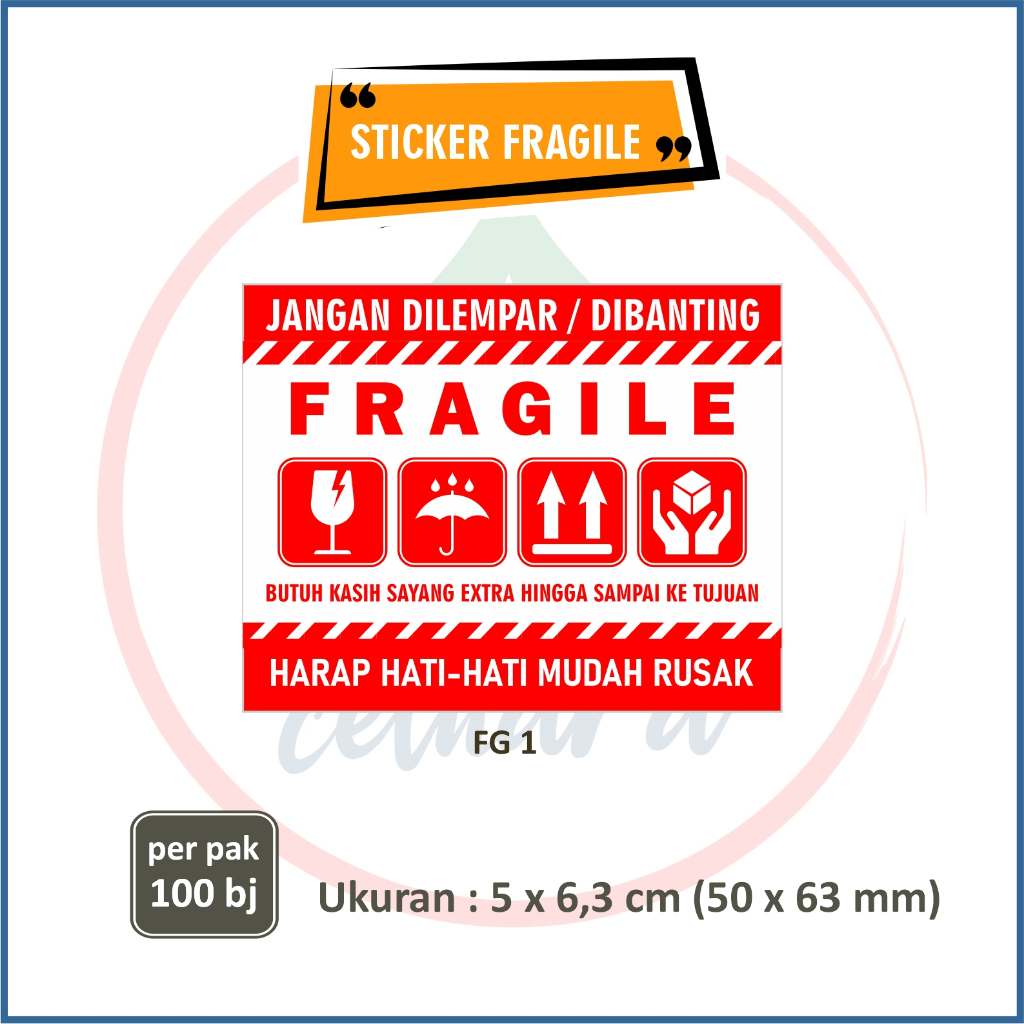 

STICKER STIKER FRAGILE - Uk 5 x 6,3 cm (1 pak isi 100 pcs)