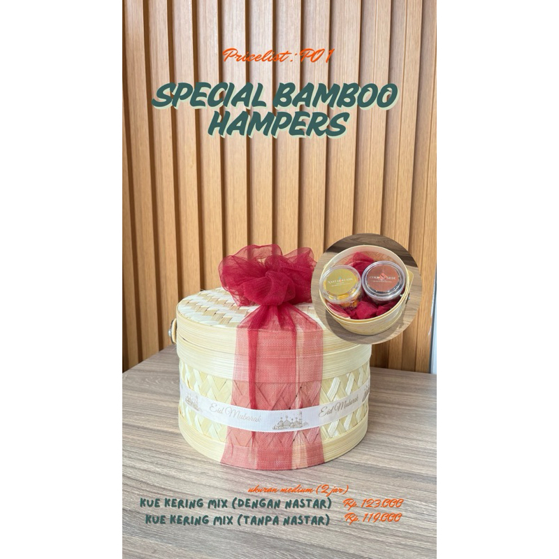 

[PO 1] SPECIAL BAMBOO HAMPERS