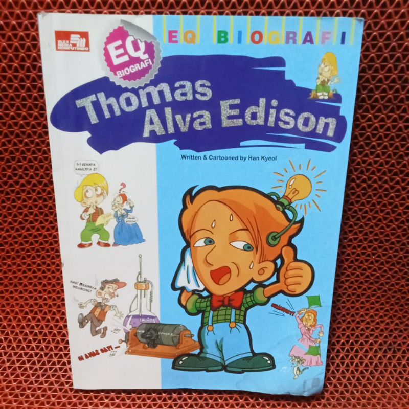 Thomas Alva Edison...EQ BIOGRAFI