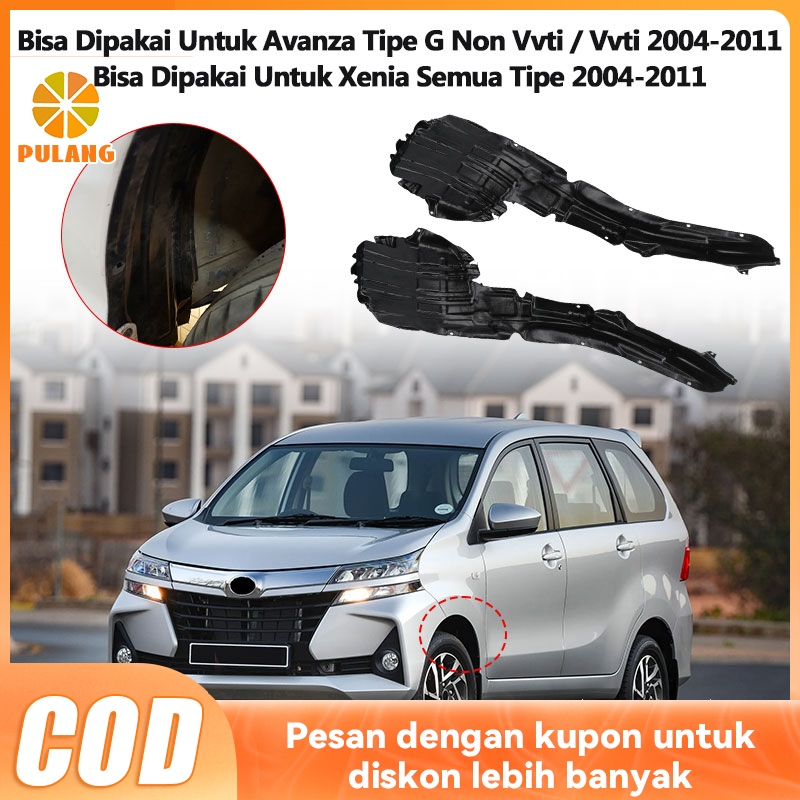 Alj Pulang INNER LINER FENDER AVANZA XENIA VVTI TIPE G Vvti 2004-2011Bisa Dipakai lntuk Xenia Semua