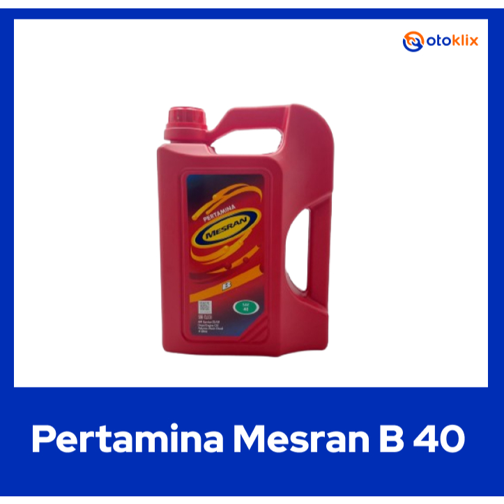 Oli mobil Pertamina Mesran B 40 (4 Liter)