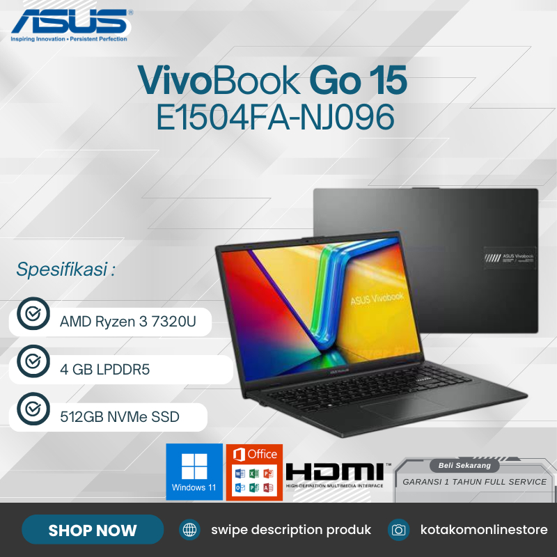 Laptop Sekolah 5Jutaan ASUS Vivobook Go 15 E1504FA AMD Ryzen 3 7320U 4 GB LPDDR5 SSD 512GB 15.6" FHD