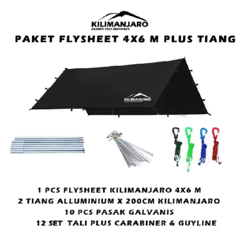 Paket Flysheet 4x6 M Plus Tiang Flysheet Kilimanjaro - Plus Pasak Tali