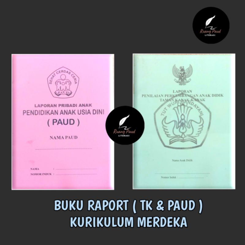 ORI | BUKU RAPORT TK, PAUD | MODEL : CEKLIS DAN NARASI | KURIKULUM MERDEKA | BUKU TK , PAUD