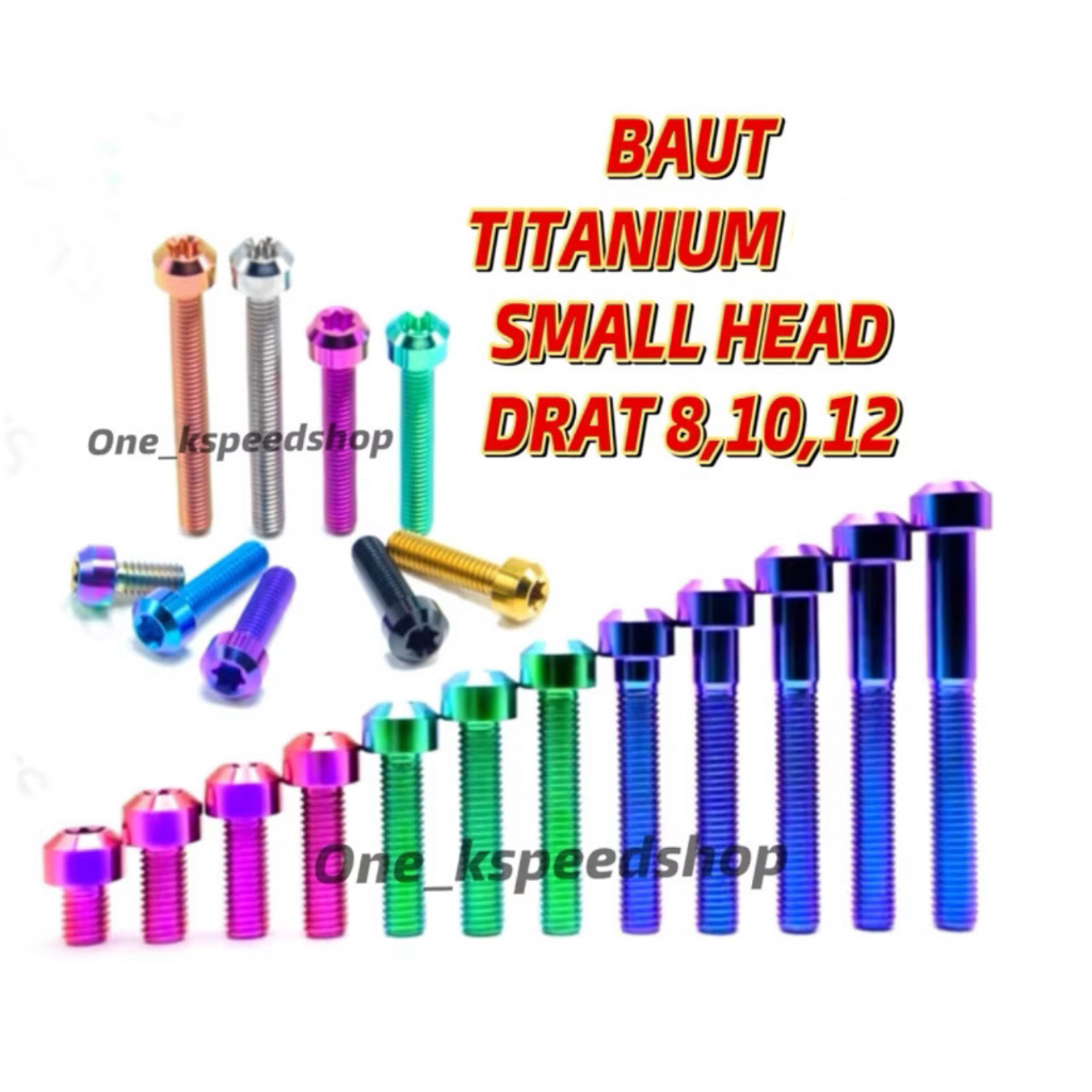BAUT TITANIUM PILLAR KEPALA KECIL SMALL HEAD DRAT 8,10,12 M6x15 M6x20 M6x25 M6x30  M8x25 M8x35 M4x15