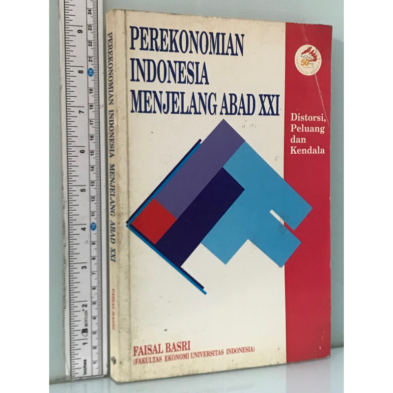 Perekonomian Indonesia Menjelang Abad XXI FAISAL BASRI