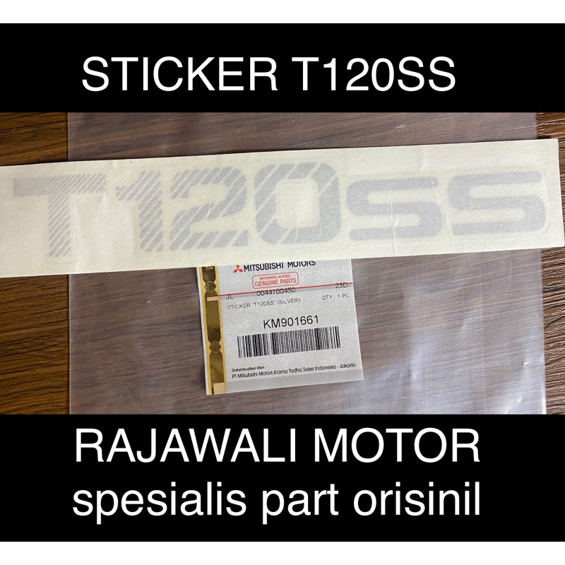 # Stiker T120 SS Pick Up Silver Stiker Pintu T 120 SS Original Sticker T120ss KM901661