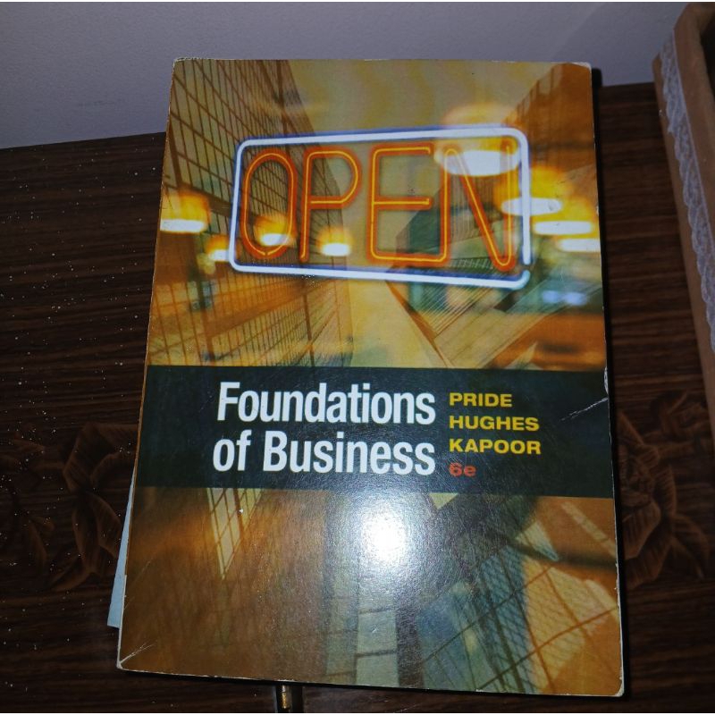 

Preloved Foundation of Business Pride Hughes Kapoor 6e Sixth Edition