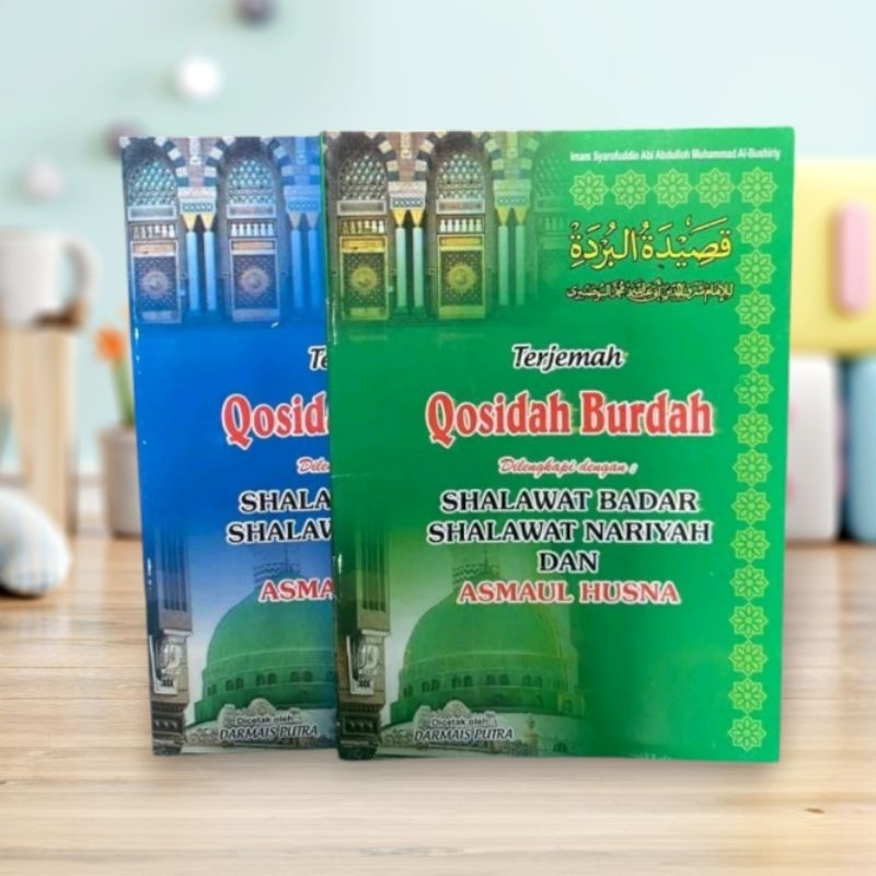 Buku Qosidah Burdah dilengkapi Shalawat Badar Nariyah dan Asmaul Husna