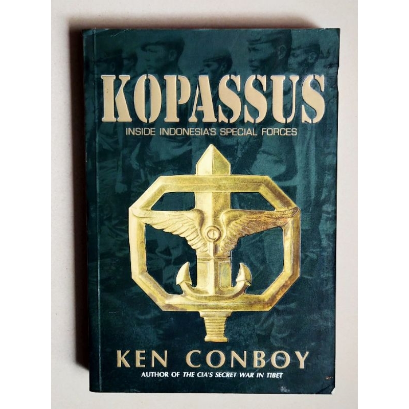 Buku original KOPASSUS Inside Indonesia's Special Forces / Ken Conboy