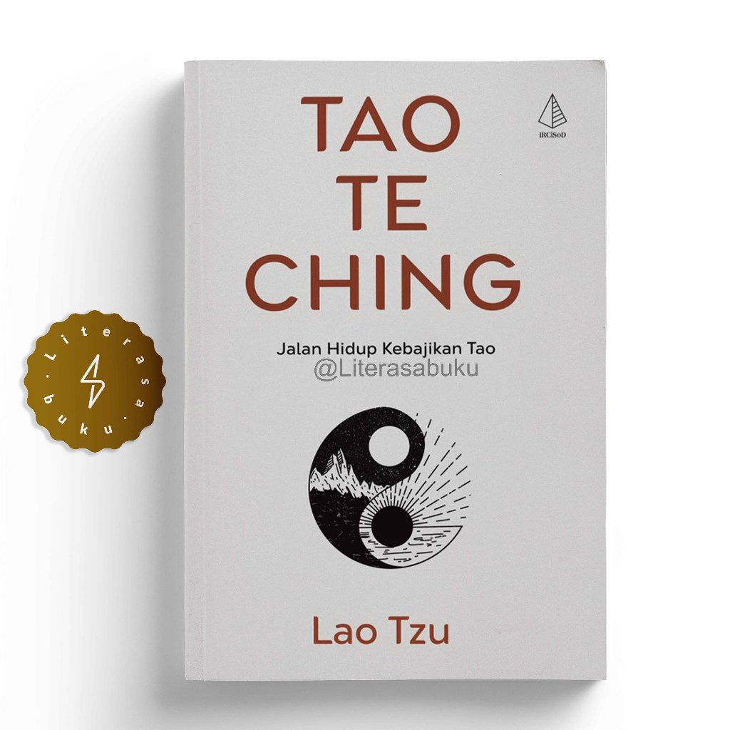 Buku Tao Te Ching Jalan Hidup Kebajikan Tao - Lao Tzu