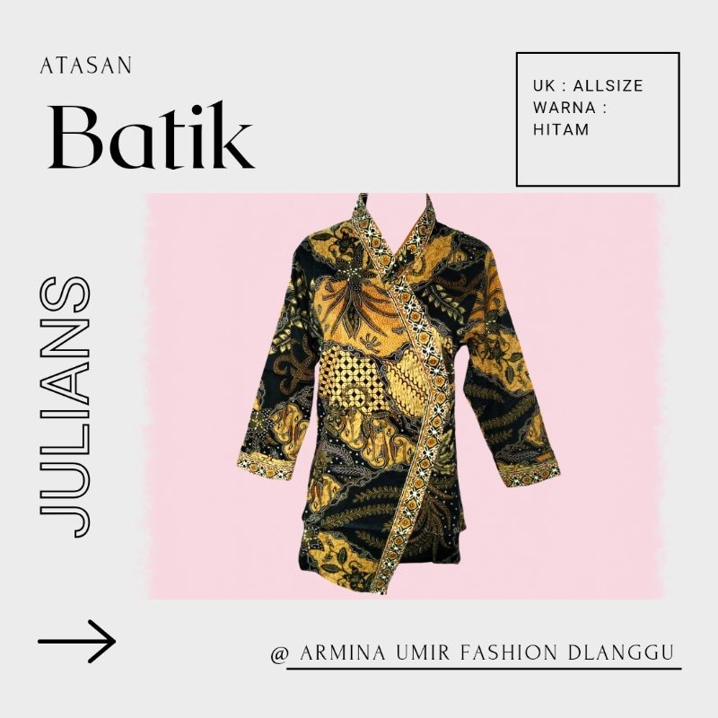 ATASAN KEMEJA BATIK BY JULIANS