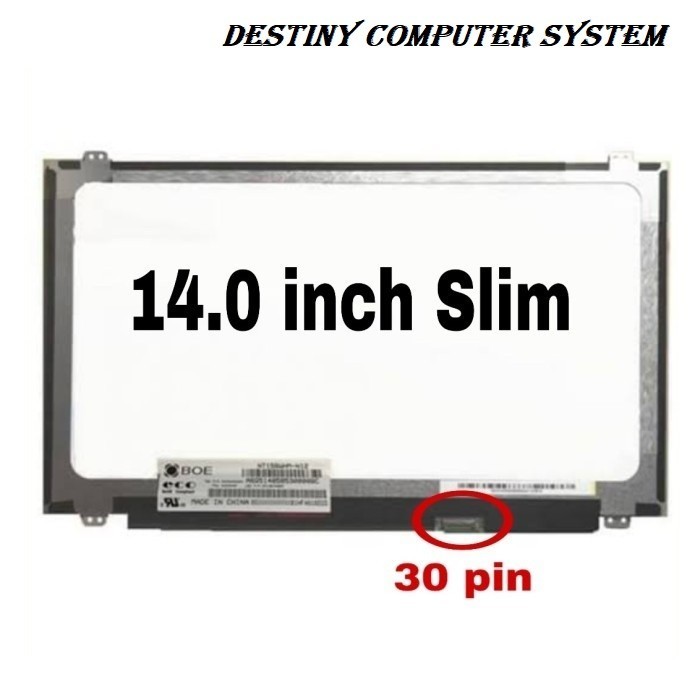 LED NB / LCD / Layar Laptop 14 Inch 30 Pin Slim