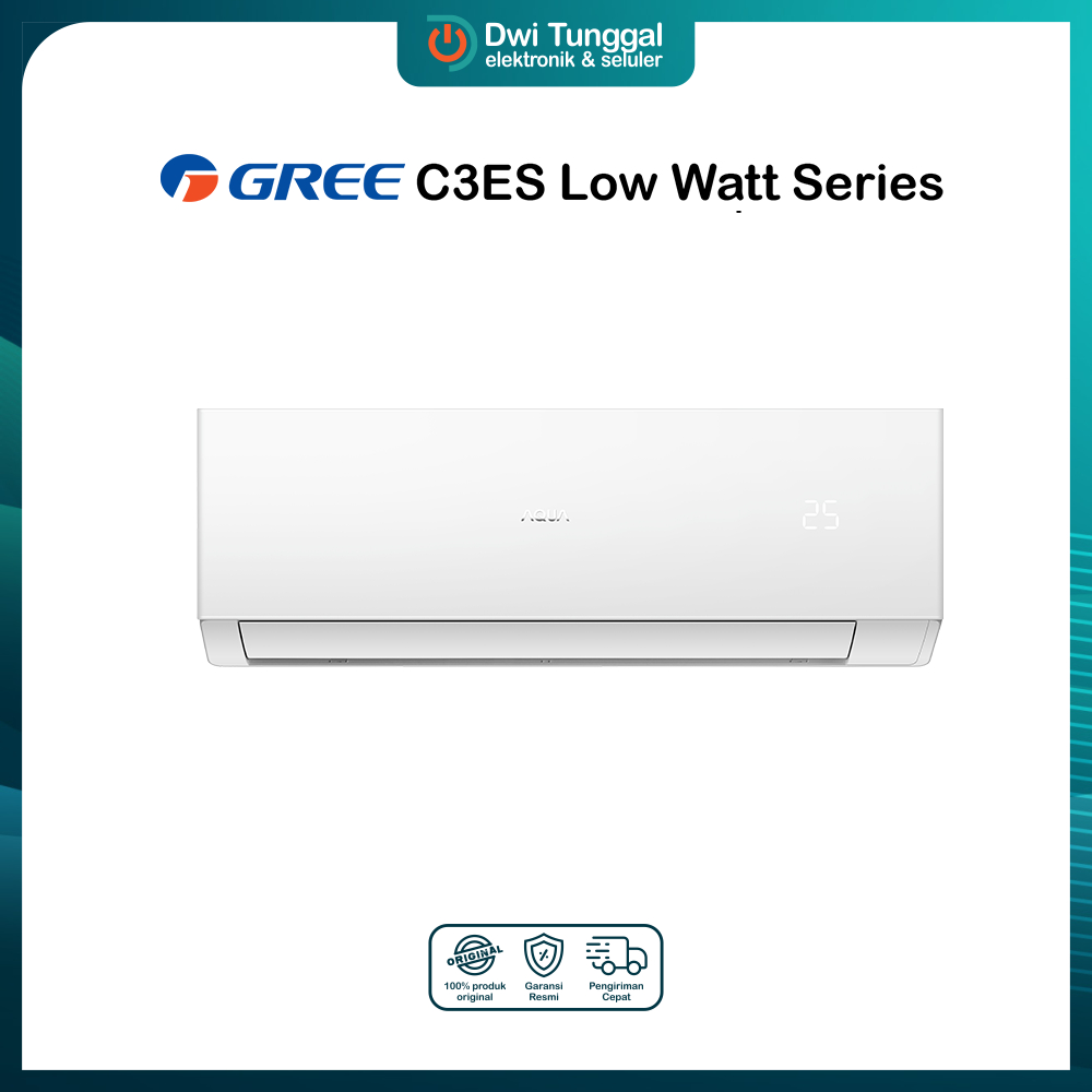 Gree AC C3ES Low Watt Series - 0.5PK, 0.7PK, 1PK Standar Low Watt