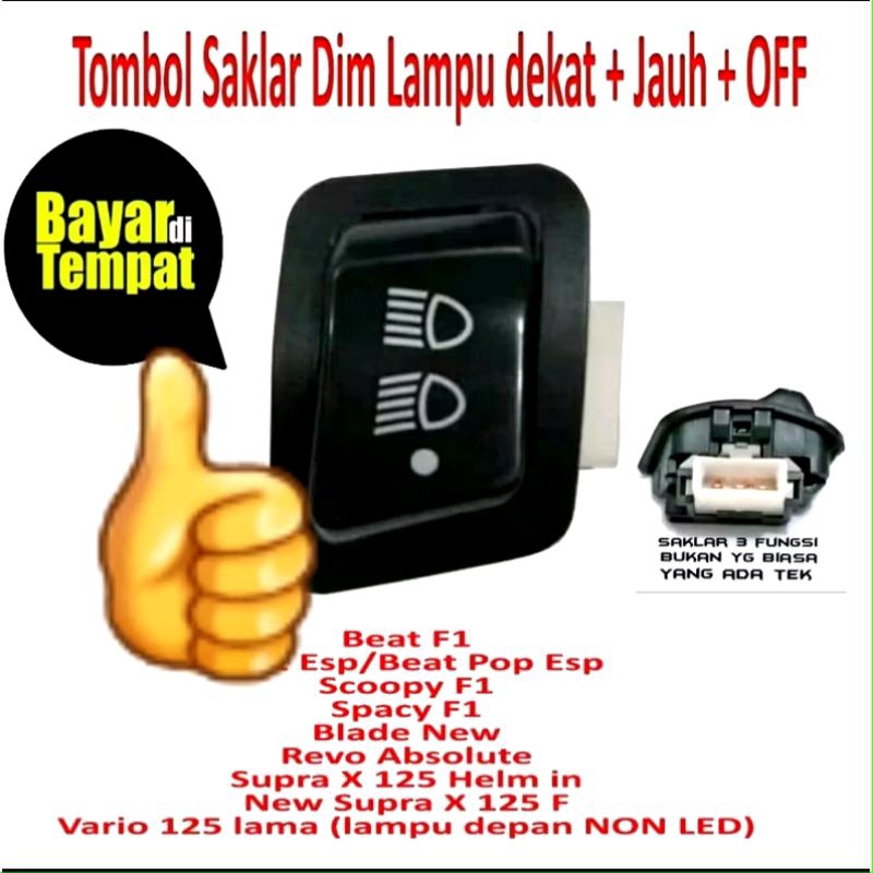 SAKLAR DIM TOMBOL DIM LAMPU TECH / SAKLAR 3 FUNGSI DIM / TOMBOL DIM 3 TITIK HONDA TECH