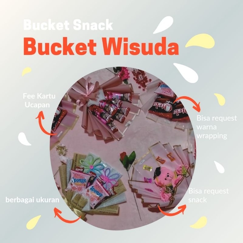 

Bucket/Bucket Snack/Bucket Snack Wisuda