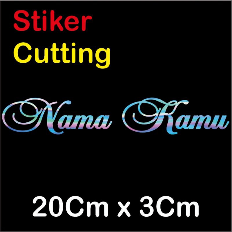 

stiker cutting custom nama kamu hologram