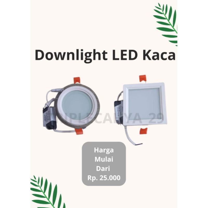 Lampu downlight LED Kaca / Lampu Plafon