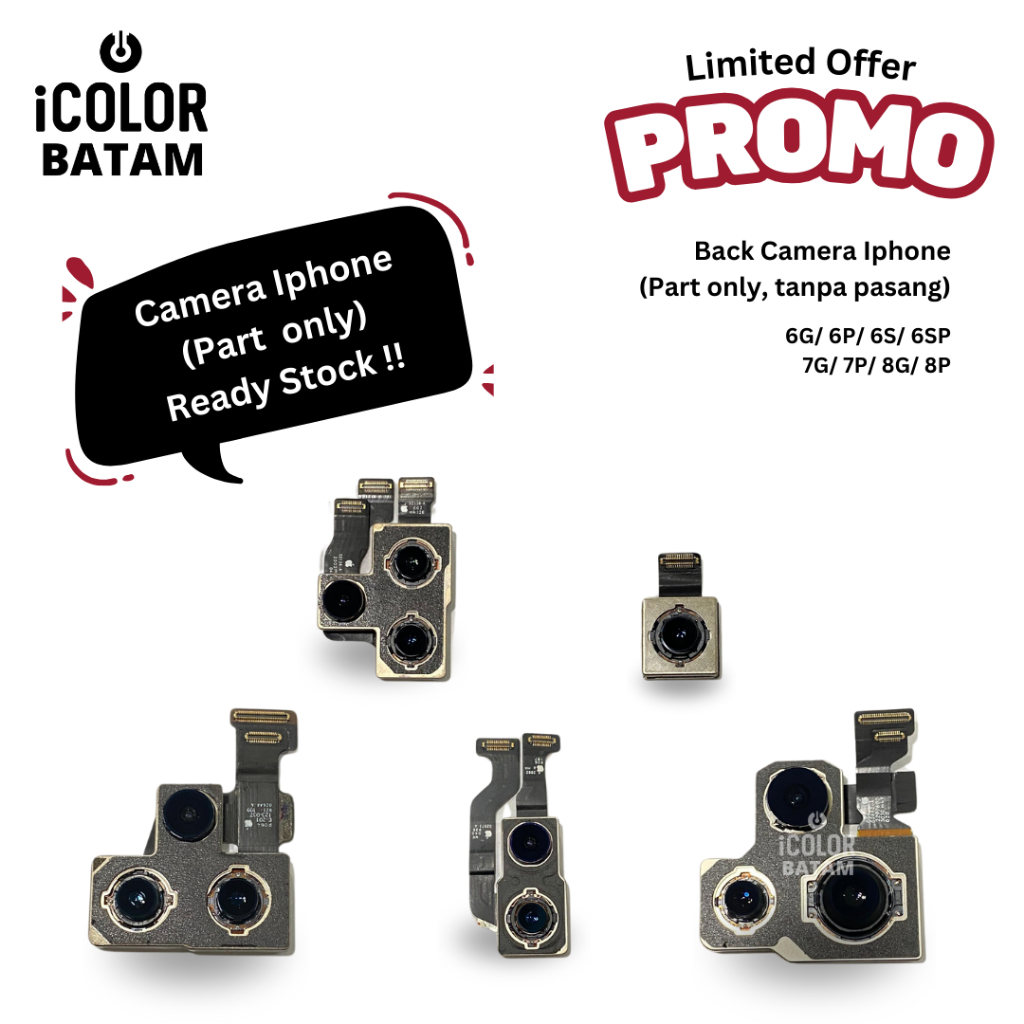 Kamera Belakang Iphone 6G/ 6P/ 6S/ 6SP/ 7G/ 7P/ 8G/ 8P Original - Icolor Batam