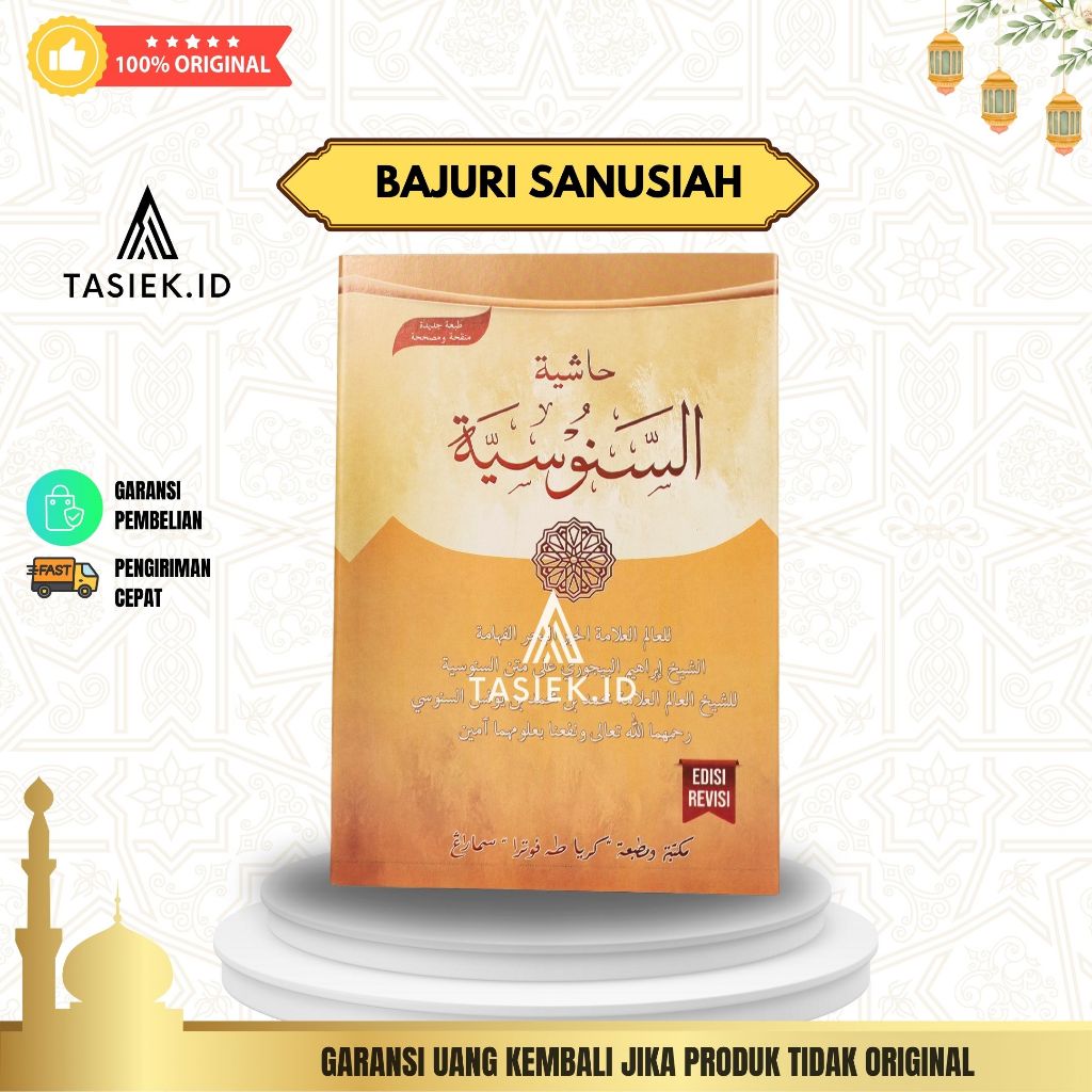 KITAB SANUSI SANUSIAH BAJURI SANUSI ORIGINAL CETAKAN TOHA PUTRA