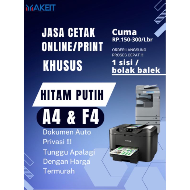 

Jasa Print / Cetak Hitam Putih A4 dan F4 Termurah,Makalah, Proposal,Skripsi, Tesis