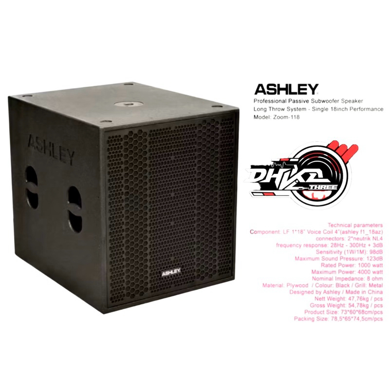 SPEAKER PASIF ASHEY ZOOM 118 SUB 18 INCH / POWER ASHLEY ZOOM 118 SUBWOOFER PASIF