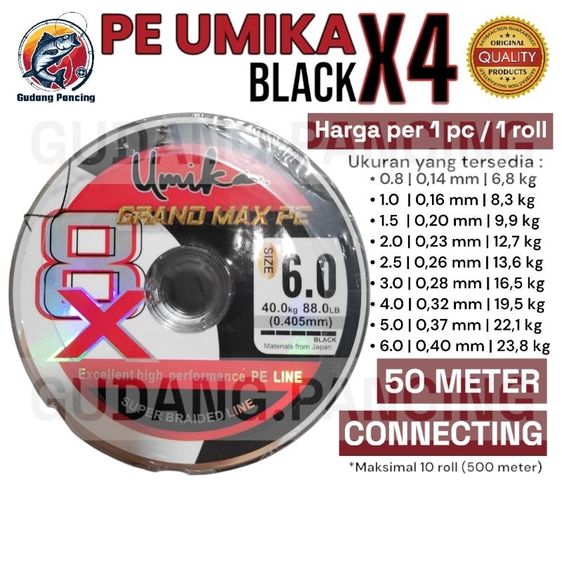 Benang Pancing PE Line X4 UMIKA Black Hitam Panjang 50 meter Connecting Sampai 500 meter