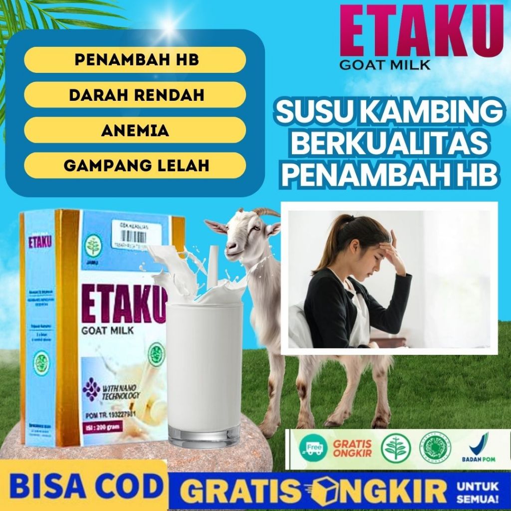 

Susu Penambah HB, Susu Penambah Darah, Susu Untuk Anemia - Etaku Goat Milk Original