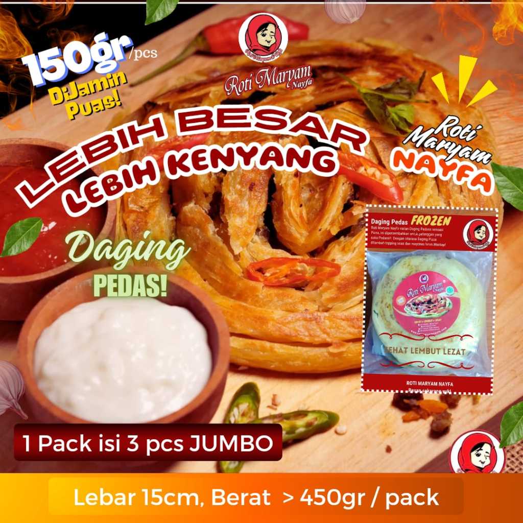 

Roti Maryam Nayfa JUMBO, Daging Pedas! Sensasi Pizza. UKURAN JUMBO LEBAR 15cm, BERAT hingga 150gr / pcs