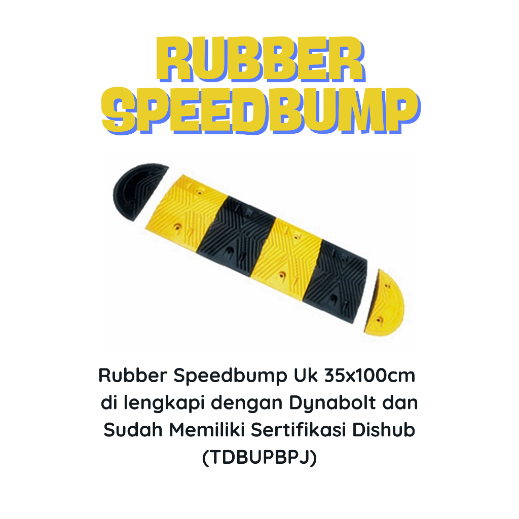 Speed Bump Uk 35x100cm, Speed Bump Karet, Speed Bump Adalah, Speed Bump Artinya, Speed Bump Rubber