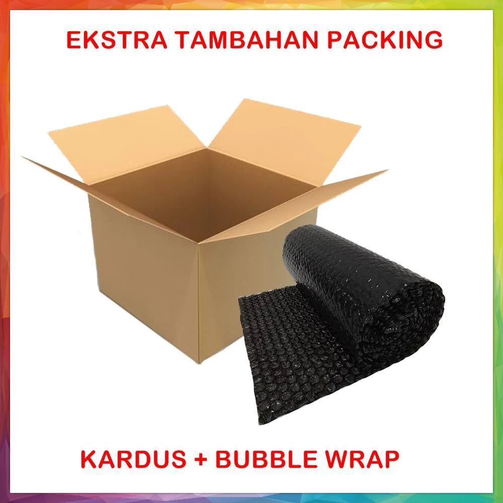

EKSTRA TAMBAHAN PACKING BUBBLE WRAP / KARDUS / BUBBLE WRAP + KARDUS