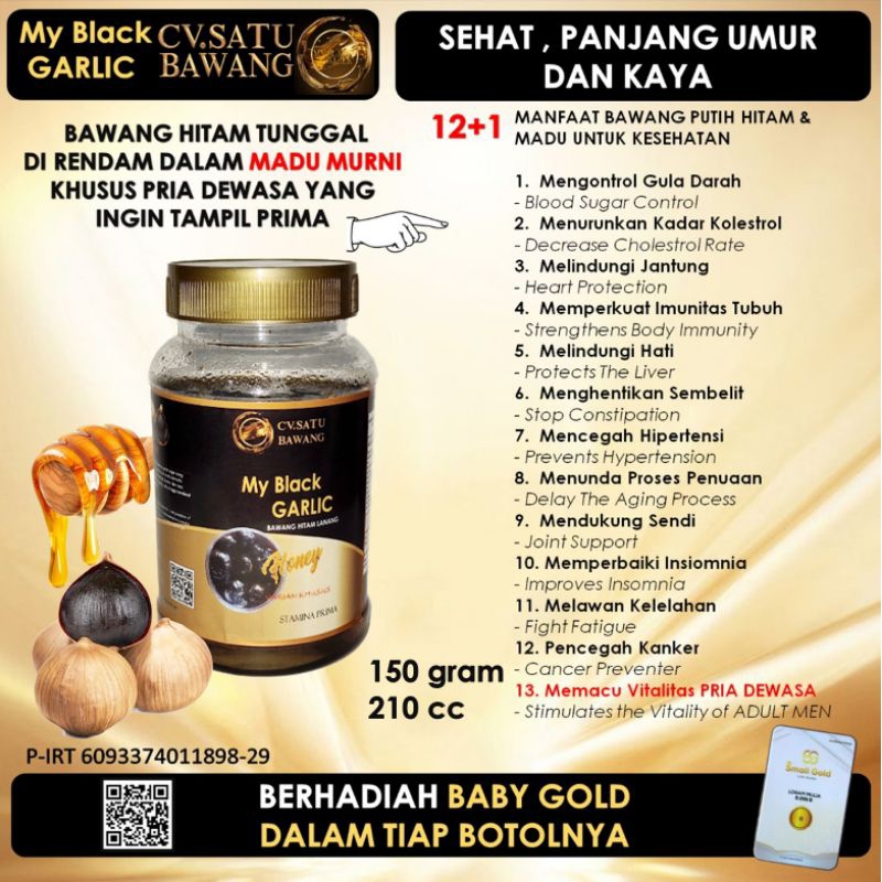 

Bawang Hitam Tunggal , Direndam dalam Madu , CV.SATU BAWANG Semarang, 150gram 210cc Pengganti Obat