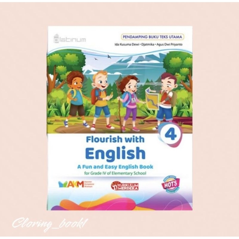 BUKU BAHASA INGGRIS UNTUK SD/MI KELAS 4 KURIKULUM MERDEKA (TIGA SERANGKAI)