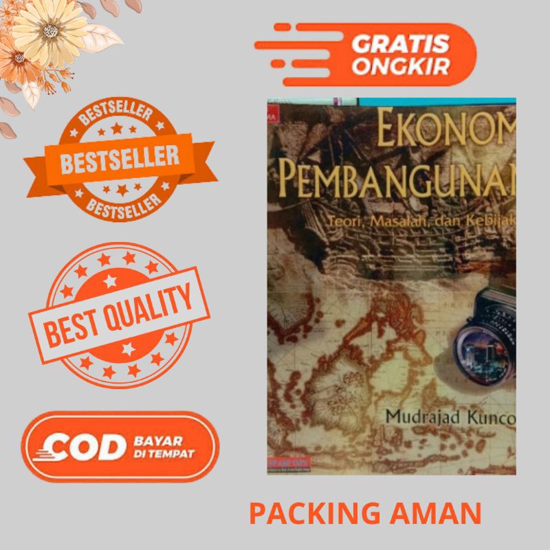 EKONOMI PEMBANGUNAN TEORI MASALAH DAN KEBIJAKAN