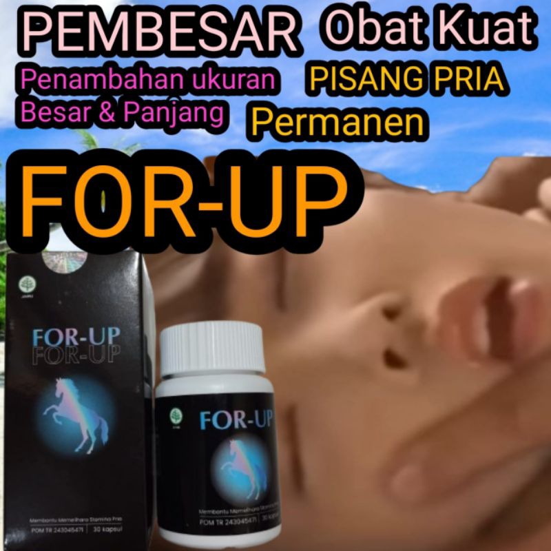 FOR-UP ( BPOM) obat kuat pria tahan lama dan pembesarpenis kopi lelaki