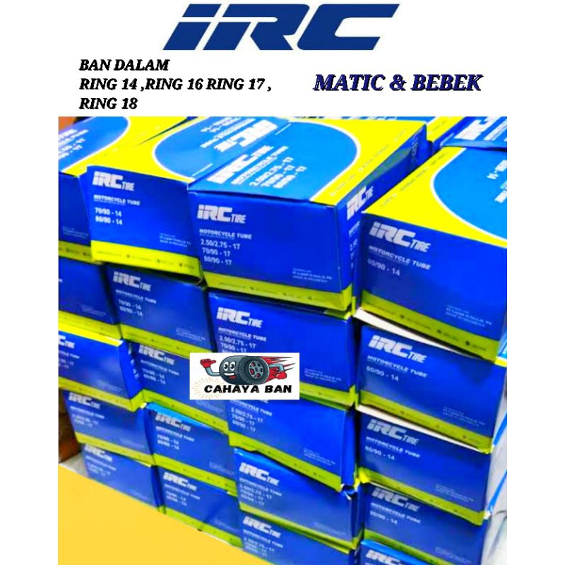 Ban Dalam Irc 70/90-14 ban 80/90-14 ban 90/90-14 ban 225/250-17 ban 275-17 ban 300-17 ban 300-18 ban