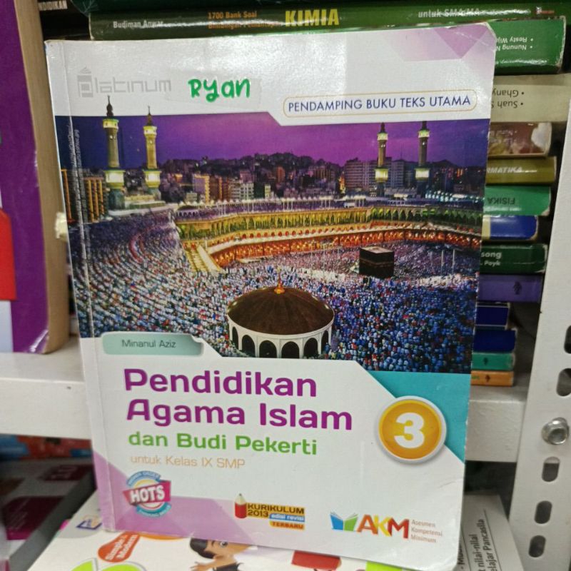 Pendidikan Agama Islam dan Budi Pekerti untuk SMP kelas 9 HOTS AKM