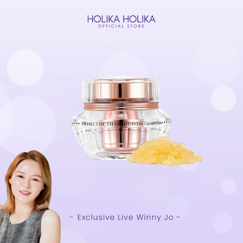 [Exclusive Live Winny Jo] Holika Holika Prime Youth Gold Caviar Capsule Cream