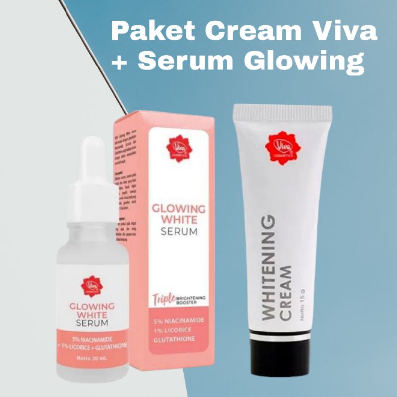 Paket Viva Whitening Cream + Viva Serum Glowing BPOM