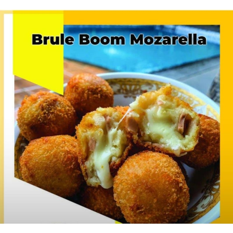 

Brulee Bomb Mozarella